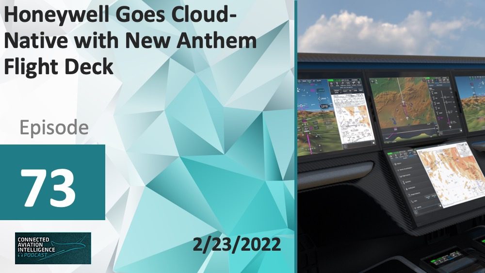 PODCAST: A New Cloud-Native Cockpit Approach to Flying with Honeywell Anthem